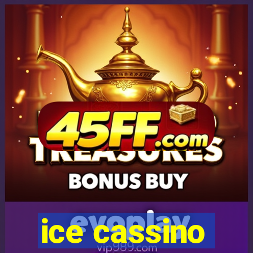 ice cassino